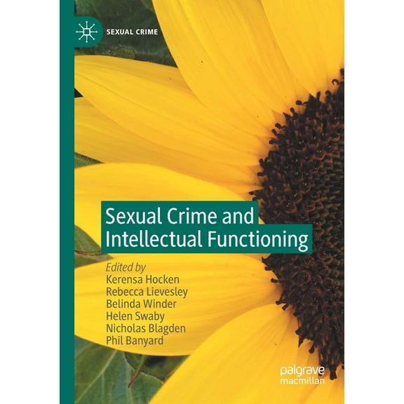 Sexual Crime Sexual Crime and Intellectual Functioning, (Paperback)