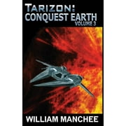 Tarizon Trilogy: Tarizon : Conquest Earth (Series #3) (Paperback)