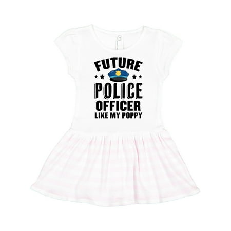 

Inktastic Future Police Officer Like My Poppy Gift Toddler Girl Dress