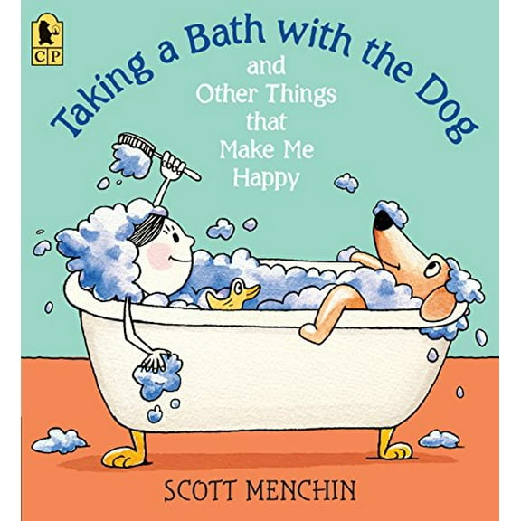 Pre-Owned Taking a Bath with the Dog and Other Things That Make Me Happy (Paperback) 0763663352 9780763663353