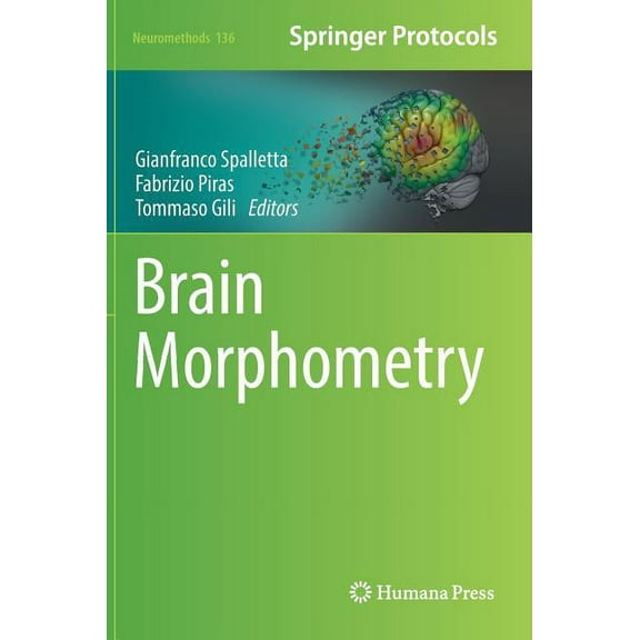 Neuromethods Brain Morphometry, Book 136, (Hardcover)
