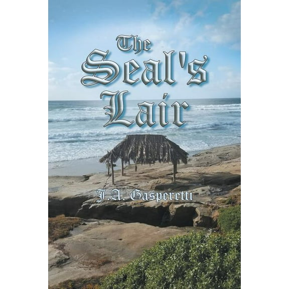 The Seal's Lair, (Paperback)