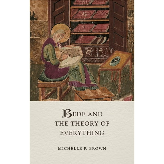Medieval Lives Bede and the Theory of Everything, (Hardcover)