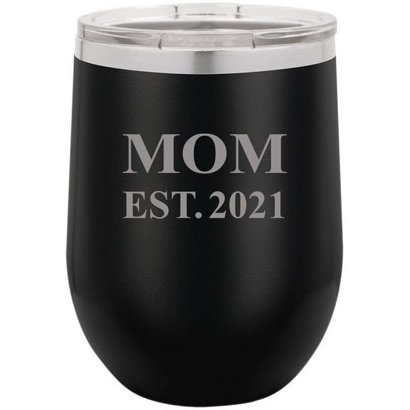 Mom Established Est. 2021 Stainless Steel Engraved Insulated 12 oz Double-Walled Wine Tumbler with Clear Plastic Lid, Black