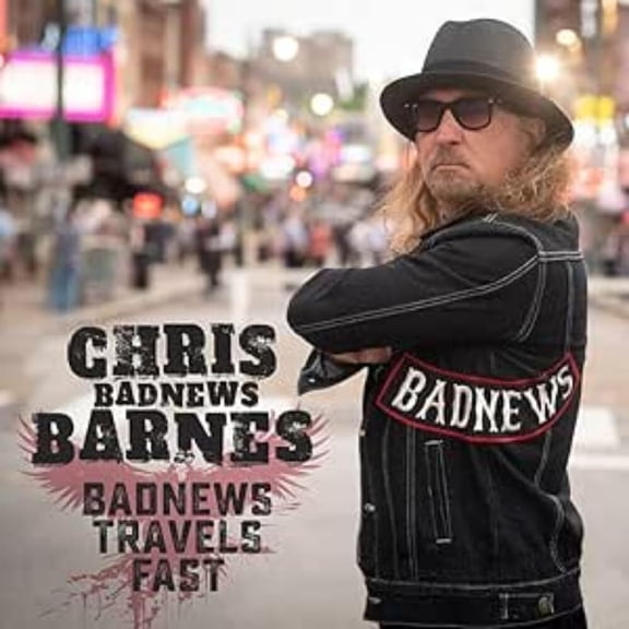 Chris Badnews Barnes - Badnews Travels Fast - Music & Performance - CD