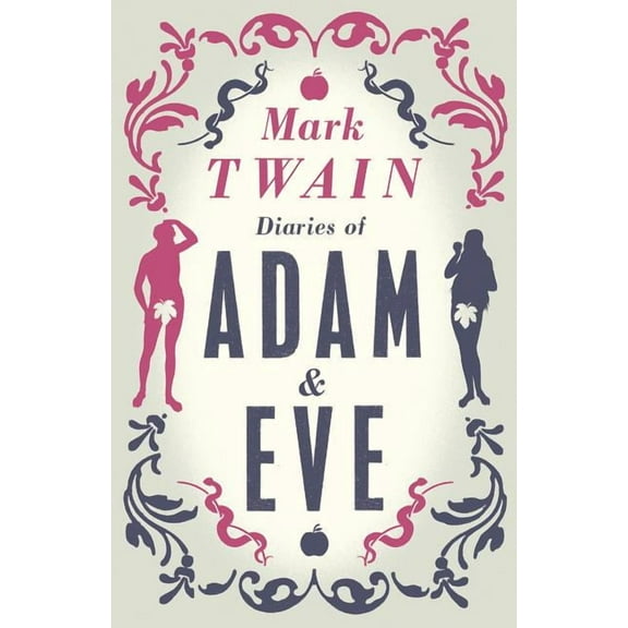 Diaries of Adam and Eve (Paperback)