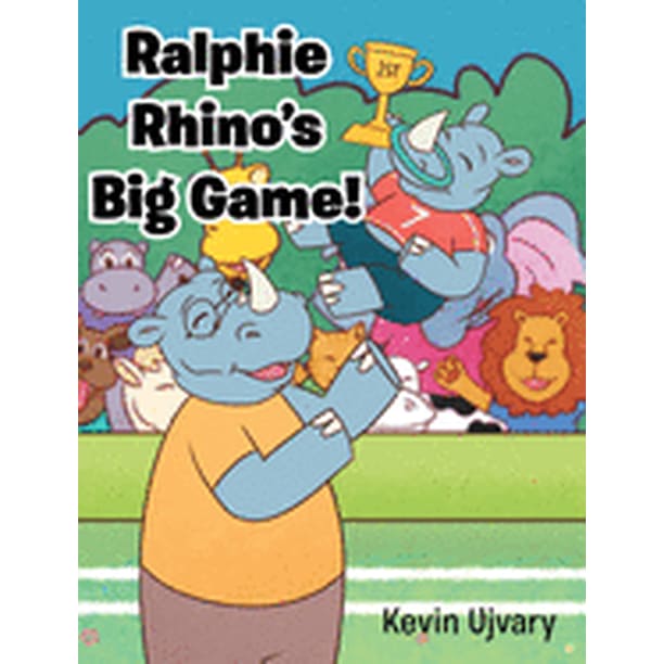 Ralphie Rhino S Big Game Hardcover Walmart Com