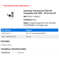 thumbnail image 2 of Automatic Transmission Filter Kit - Compatible with 2006 - 2010 Ford LCF 2007 2008 2009, 2 of 2
