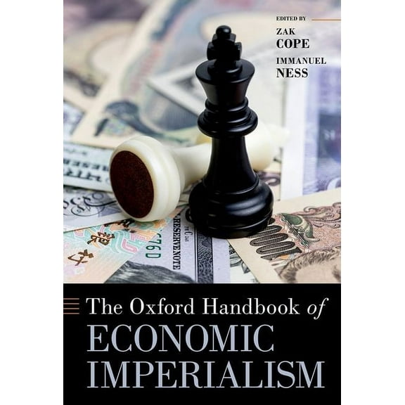 Oxford Handbooks The Oxford Handbook of Economic Imperialism, (Hardcover)