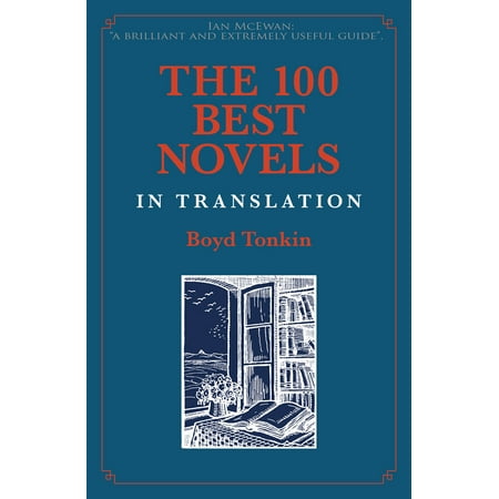 The 100 Best Novels in Translation (Paperback) (Best Translation App Offline)