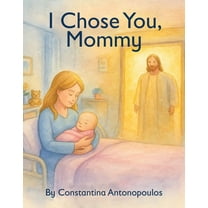 I Chose You, Mommy, (Hardcover)