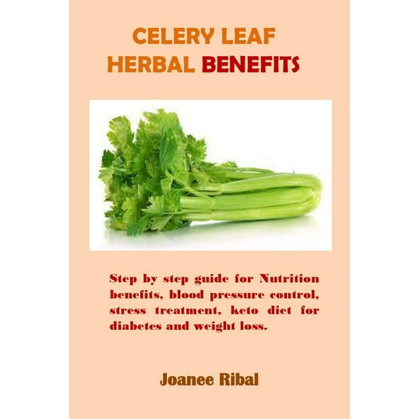 Celery Leaf Herbal Benefits eBook