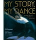 Mon Histoire, le Voyage de Ma Bataille de Danse Robert à Alvin Ailey par Lesa Cline-Ransome – image 1 sur 8
