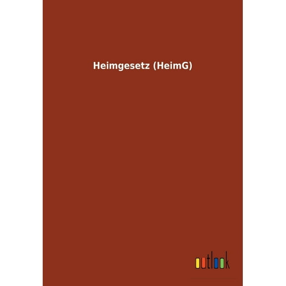 Heimgesetz (HeimG) (Paperback)
