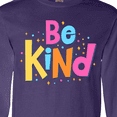 thumbnail image 4 of Inktastic Be Kind Inspirational Quote in Color Long Sleeve T-Shirt, 4 of 5