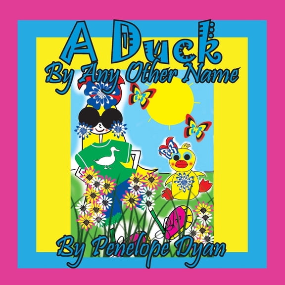 A Duck By Any Other Name, (Paperback)