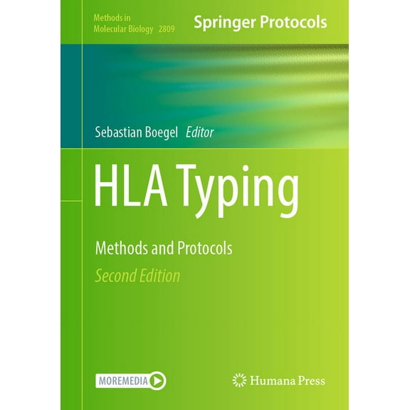 Methods in Molecular Biology HLA Typing: Methods and Protocols, Book 2809, (Hardcover)