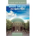 thumbnail image 1 of Pre-Owned THERE ARE ALWAYS BLUE SKIES...OVER THE DARK CLOUDS (Paperback) 0757561977 9780757561979, 1 of 1
