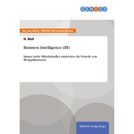 Business Intelligence (BI) - eBook (Business Intelligence Bi Dashboard Best Practices)