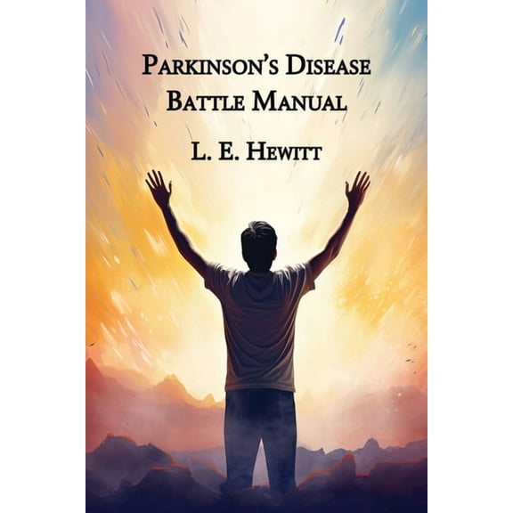 Parkinson's Disease Battle Manual, (Paperback)