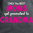 thumbnail image 3 of CafePress - BEST MOMS GET PROMOTED TO GRANDMA T Shirt - Women's Traditional Fit Dark T-Shirt, 3 of 4