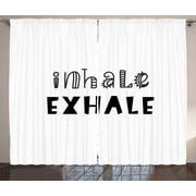 Inhale Exhale Curtains 2 Panels Set, Hippie Life Health Breath Calligraphy Balance of Life Zen Mentalcare, Window Drapes for Living Room Bedroom, 108W X 96L Inches, Black and White, by Ambesonne