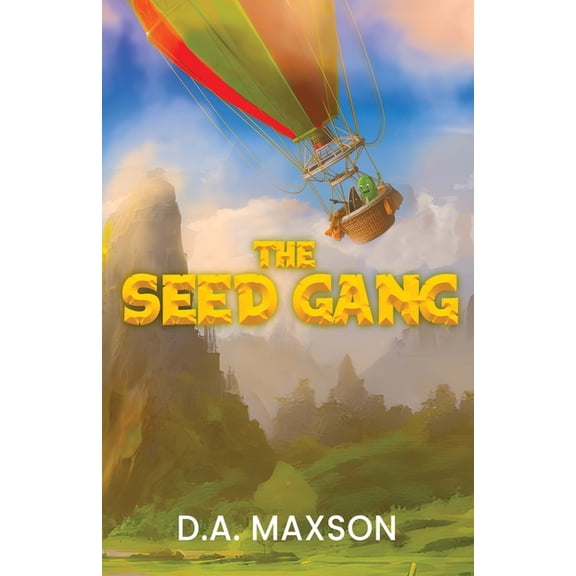 The Seed Gang, (Paperback)