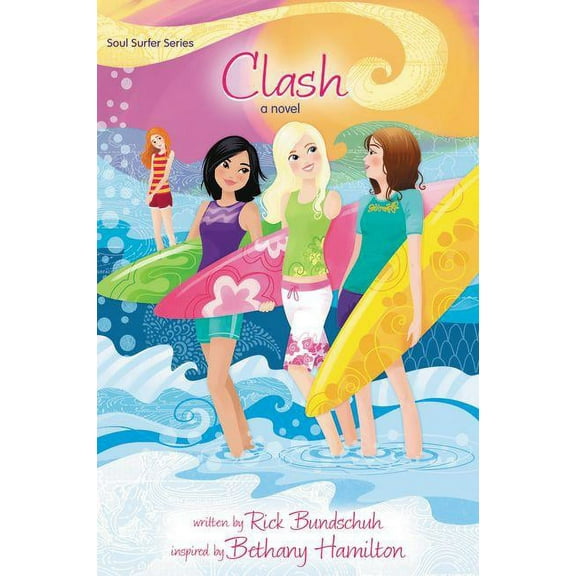 Faithgirlz / Soul Surfer The Clash, Book 1, (Paperback)