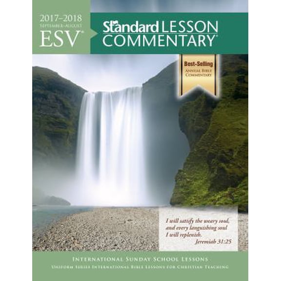 Pre-Owned ESV® Standard Lesson Commentary® 2017-2018 (Paperback) 1434710599 9781434710598