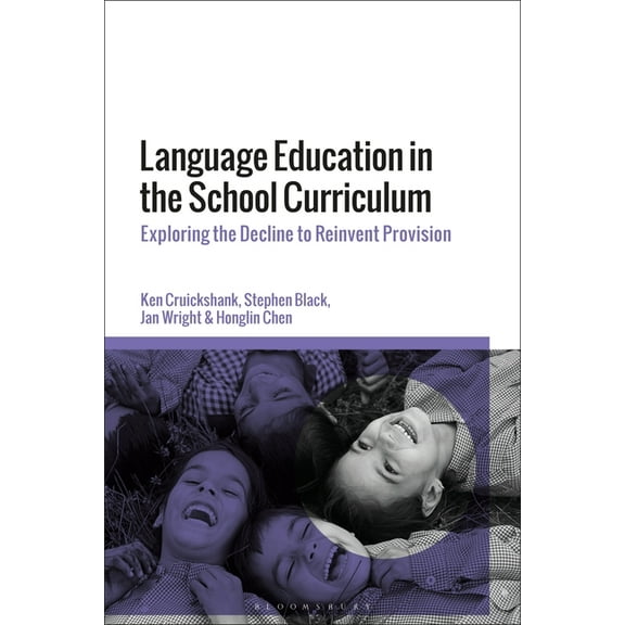 Language Education in the School Curriculum: Issues of Access and Equity, (Hardcover)