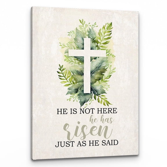 He Is Not Here He Has Risen Wall Art, He Is Risen Sign Decor, Christian Easter Decorations Poster Print Framed Canvas Painting Artwork For Home Room Office Decor