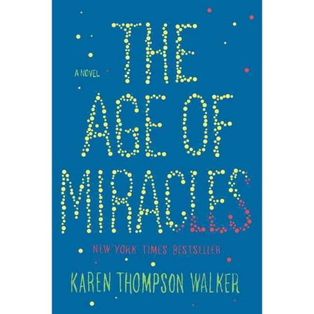 The Age of Miracles