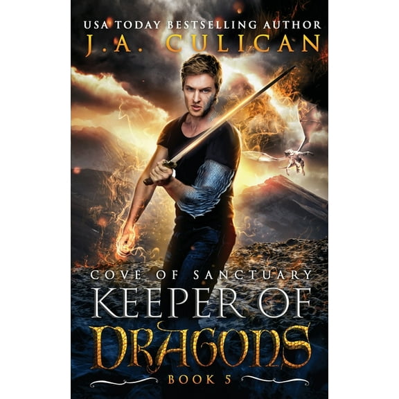 Keeper of Dragons Cove of Sanctuary, Book 5, (Paperback)
