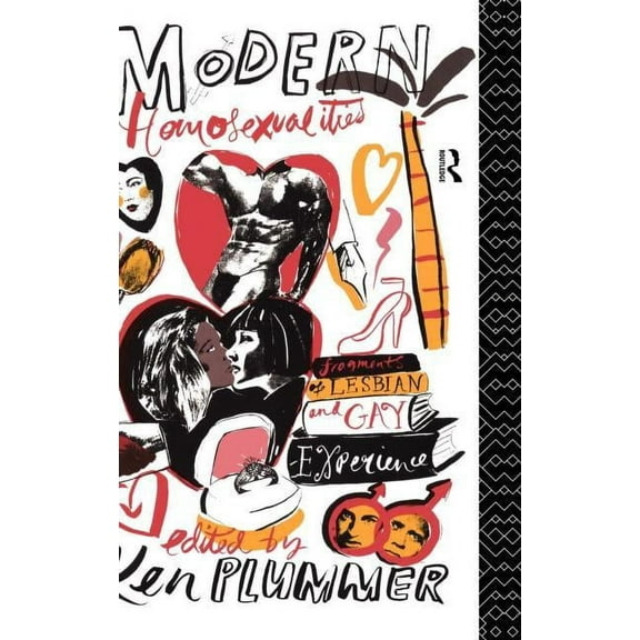 Modern Homosexualities: Fragments of Lesbian and Gay Experiences, (Hardcover)