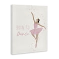 thumbnail image 2 of Stupell Industries Cottage Born To Dance Ballerina Canvas Art, 30 x 40, by Chen Alyesh, 2 of 7