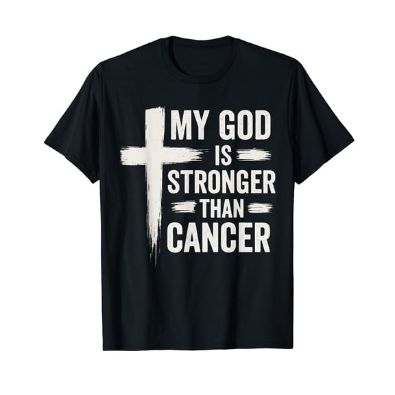 My God Is Stronger Than Cancer Christian Faith Awareness T-Shirt