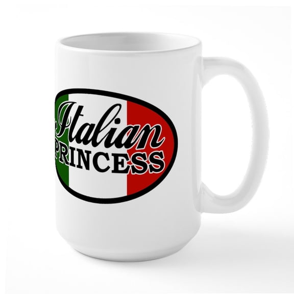 CafePress - Italian Princess Large Mug - 15 oz Ceramic Large White Novelty Mug