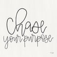 thumbnail image 2 of Jaxn Blvd. 20x20 White Modern Wood Framed Museum Art Print Titled - Chase Your Purpose, 2 of 4