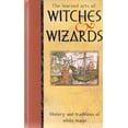 thumbnail image 1 of Pre-Owned The Learned Arts of Witches &amp; Wizards: History and Traditions of White Magic, 9780760722589, 0760722587, Hardcover,, 1 of 1