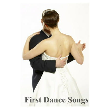 First Dance Songs: 100+ Great Songs for Your First Dance as a Married Couple!! - (Best Couple Dance Videos)