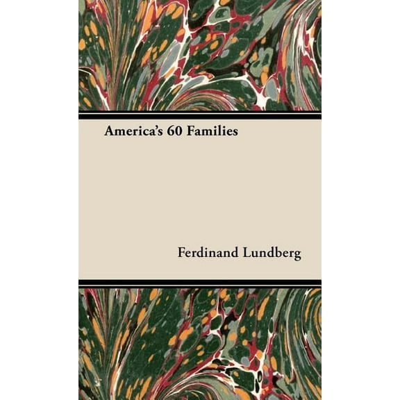 America's 60 Families, (Hardcover)