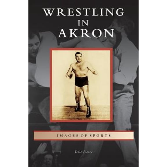 Wrestling in Akron (Hardcover)