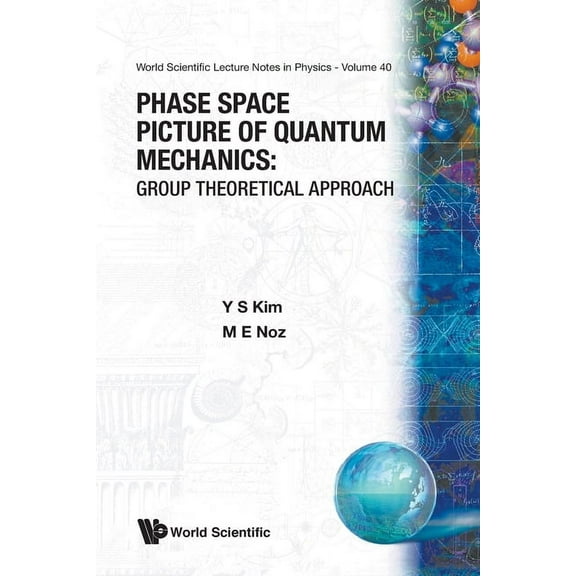 World Scientific Lecture Notes in Physic Phase-Space Picture of Quantum... (V40), Book 40, (Paperback)