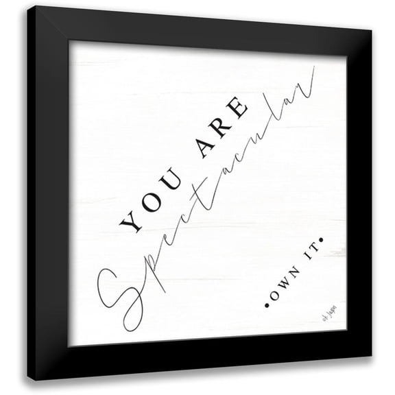 Jaxn Blvd. 12x12 Black Modern Framed Museum Art Print Titled - You Are Spectacular