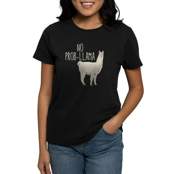 CafePress - No Prob Llama Women's Dark T Shirt - Women's Traditional Fit Dark T-Shirt