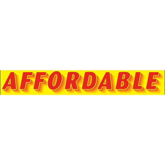 Rectangular Slogan Windshield Sticker - Red/Yellow - "Affordable" - 14 1/2ĘşL x 2 3/4ĘşH - Pack of 12