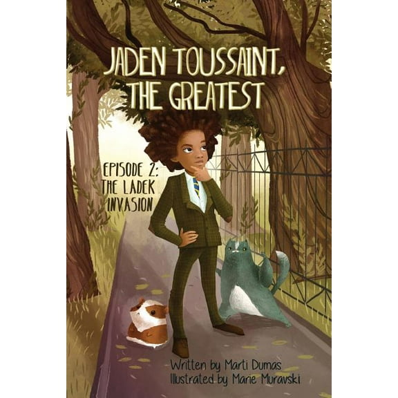Jaden Toussaint, the Greatest The Ladek Invasion: Episode 2, Book 2, (Paperback)