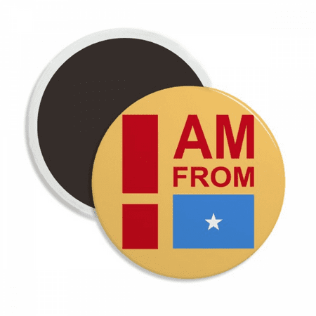 

I Am From Somalia Art Deco Fashion Round Ceracs Fridge Magnet Keepsake Decoration