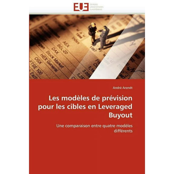 Les Modèles de Prévision Pour Les Cibles En Leveraged Buyout (Paperback)