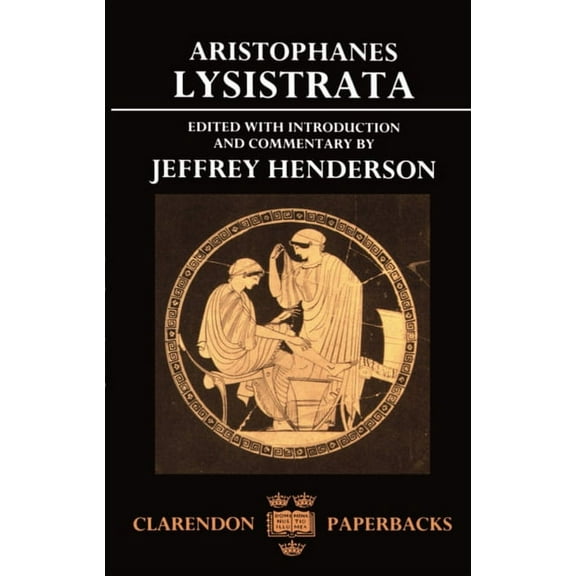 Clarendon Paperbacks Lysistrata, (Paperback)